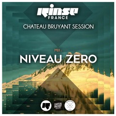 C.B SESSION - Rinse France - NIVEAU ZERO