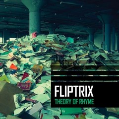 Fliptrix - Graffiti Won't Die