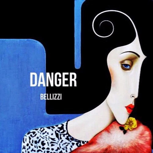 Danger