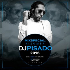 Mixspecial Djpisado Kizomba 2016