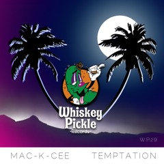 Mac-K-Cee - "Temptation (The Funk District Dub)"