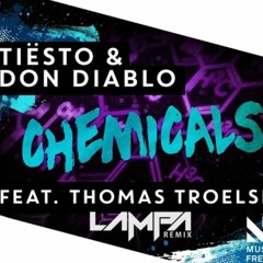 Tiësto& Don Diablo (feat. Thomas Troelsen) Chemicals Remix