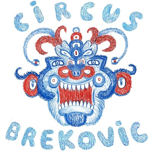 Circus Brekovic - Cara Van Core