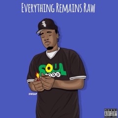 THEORY - EVERYTHING REMAINS RAW