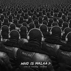 Who Is Malaa - Live In Toronto 23.01.16