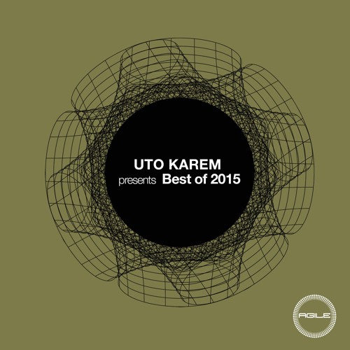 Uto Karem Presents Best of 2015