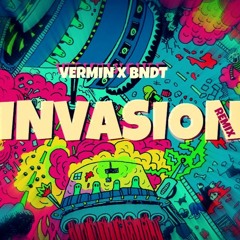 FLAXZ - INVASION (VERMIN X BNDT REMIX)