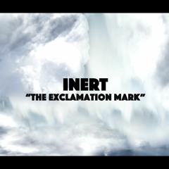 Inert - The Exclamation Mark (Liquid drum and bass mix) +VIDEO