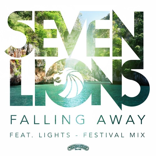 Seven Lions - Falling Away Feat. Lights (Festival Mix)