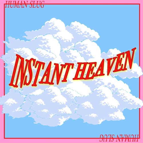 instant heaven {demo}