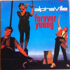 История создания любимой песни Alphaville - Forever Young