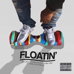 Ray Jr. - Floatin' (Feat. Young Dolph & DJ Yomi Yom)
