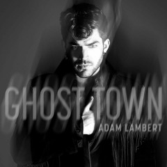 Adam Lambert - Ghost Town (Darrow Remix)