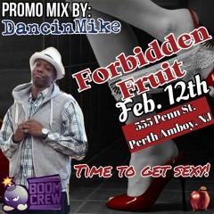 Forbidden Fruit Promo