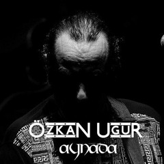 Özkan Uğur - Aynada