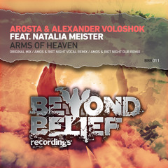 Arosta & Alexander Voloshok feat. Natalia Meister - Arms Of Heaven (Original mix) [BBR011]