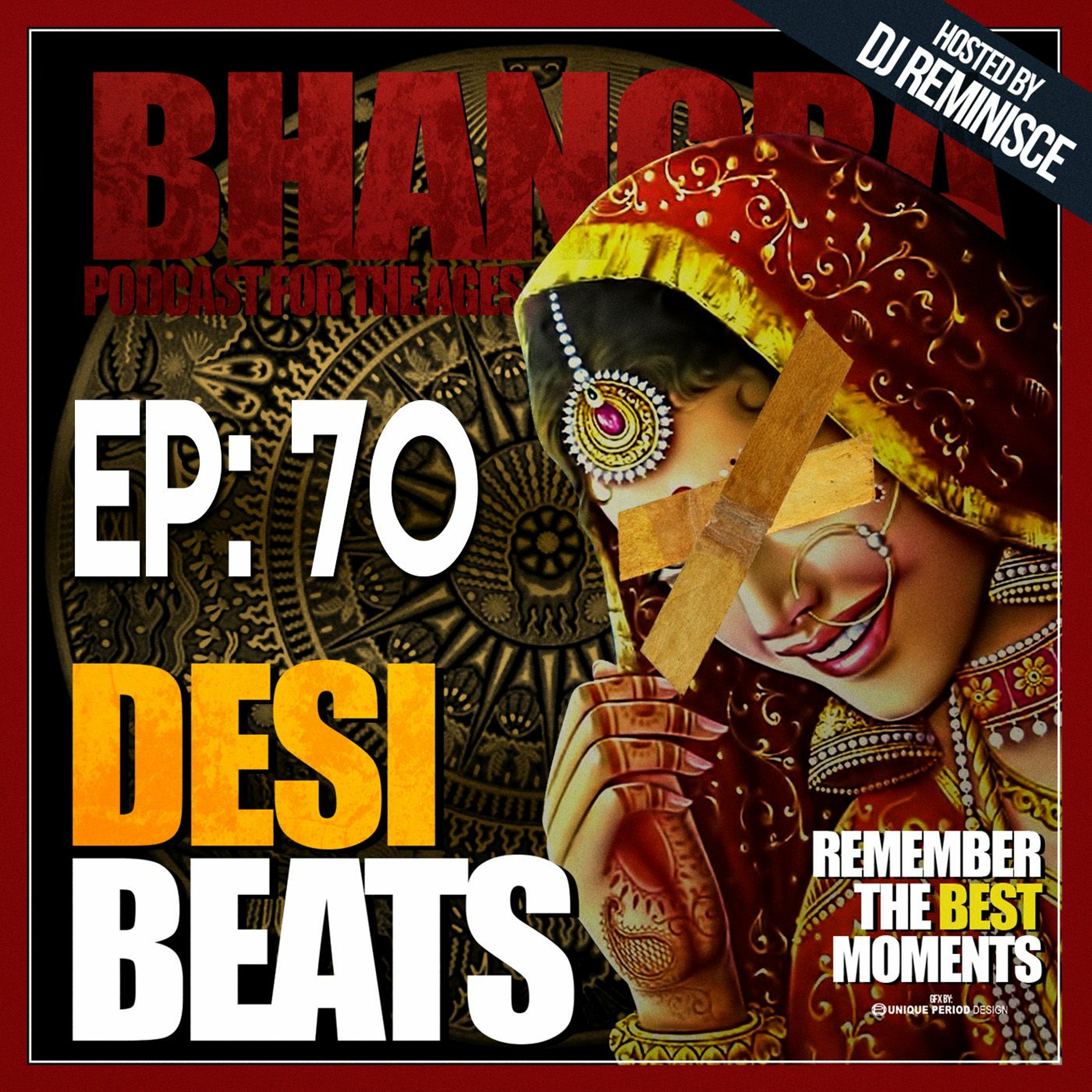 Desi Beats with DJ Reminisce
