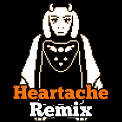 Undertale: Heartache Remix