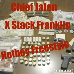 Chief Jalen Ft. $tack Franklin - Hotboy Freestyle