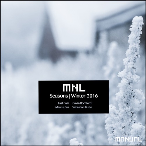 East Cafe - One Silent Cloudburst (Original Mix) [MNL] Preview