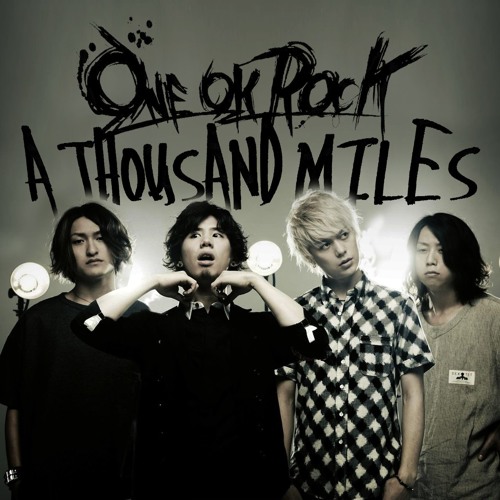 One Ok Rock A Thousand Miles Cover By Mochrizkykp
