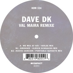 Dave DK - We Mix At Six / Isolée Mix (Preview)