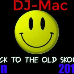 DJ - Mac - OldSkool Mix - Jan 2016