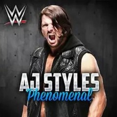 AJ Styles WWE theme song: Phenomenal