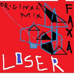 FaXA - Loser(original Mix)<<<FREE DOWNLOAD>>>