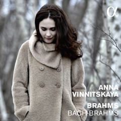BRAHMS // 5 Studies for Piano: Chaconne by J. S. Bach in D Minor by Anna Vinnitskaya