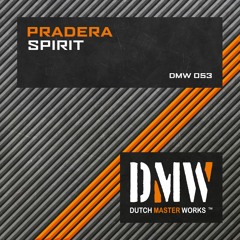 Pradera - Spirit [DMW 053]