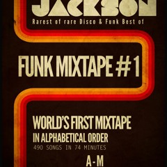 Rarest of rare Disco & Funk Best of (Mixtape  #1  A - M)