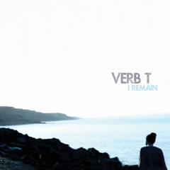 Verb T - I Remain
