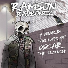 Ramson Badbonez - July - Foul Moods