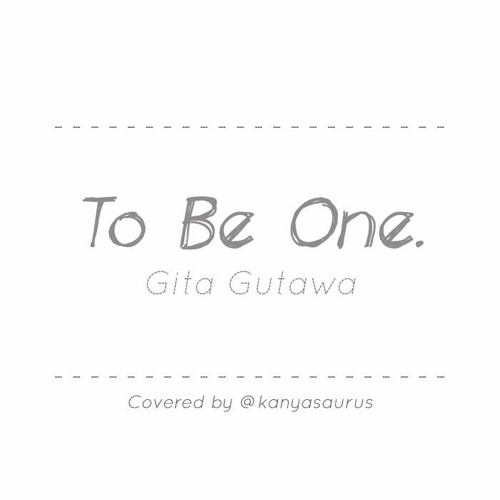 Gita Gutawa - To Be One (Cover)