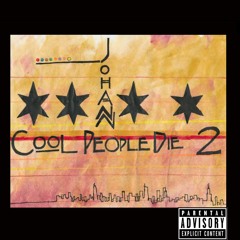 Cool People Die 2 (Prod. 5StarBeatz)