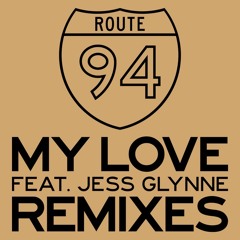 Route 94 - My Love (Receptor Remix)