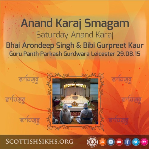 Bhai Jagdev Singh - Mohan Mohi Leeaa Man Maeraa - Anand Karaj Of AS & GK 29.8.15