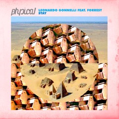 Leonardo Gonnelli feat. Forrest - Stay (Original mix) [GET PHYSICAL]