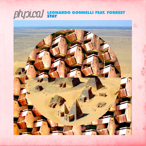 Leonardo Gonnelli feat. Forrest - Stay (Original mix) [GET PHYSICAL]