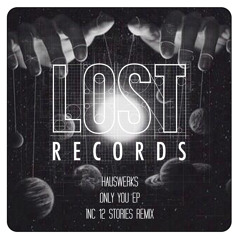 Hauswerks - Don't Make Me Wait (12 Stories Remix) - Only You EP - LR034 - OUT NOW