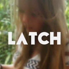 SAM SMITH X DISCLOSURE - LATCH (Lower/better/faster - Cover)