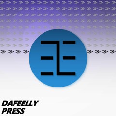 DAFEELLY - Press (ORIGINAL MIX) FREE DL on YouTube