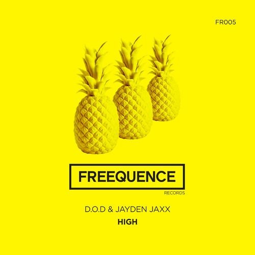 D.O.D & Jayden Jaxx - High (Original Mix)