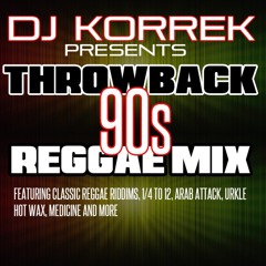 ThrowBack 90s Reggae Mix
