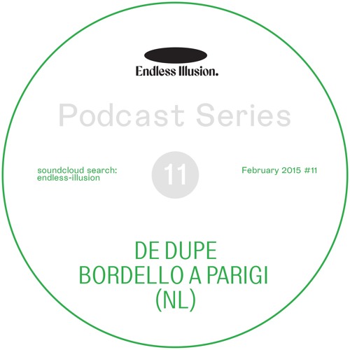 Endless Illusion Podcast #11 | De Dupe (NL)