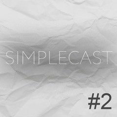 Simplecast #2