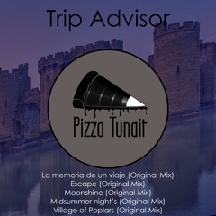 Trip Advisor  - "Feeling World" ep on Pizza Tunait