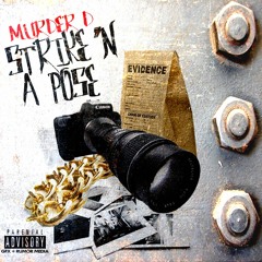 Murder D - Strike'n A Pose - Explicit