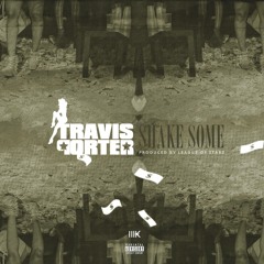 Shake Some - Travis Porter (CDQ)